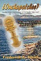 Frederick A. Smith | Ouchapatchee? | Taschenbuch | Englisch (2001) | iUniverse