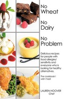 No Wheat No Dairy No Problem Lauren Hoover Taschenbuch Kartoniert / Broschiert