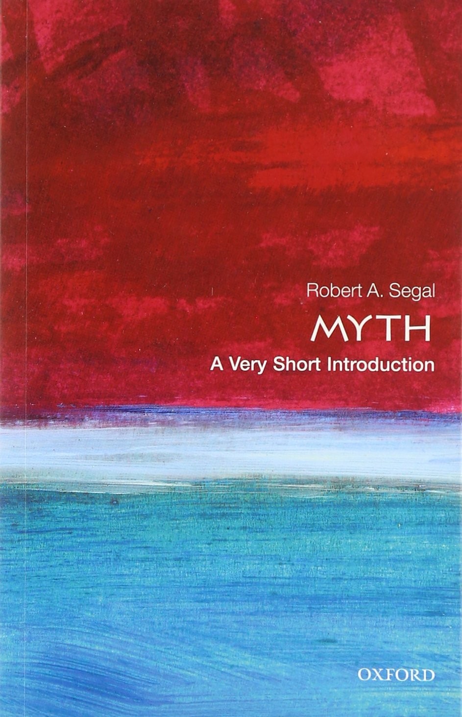 Myth A Very Short Introduction 2e Very Short by Robert  Segal PAPERBACK - Image 6