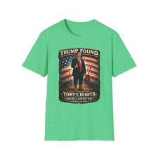 Trump Found Toby's Boots Patriotic T-Shirt - Made in USA Work Boots MAGA