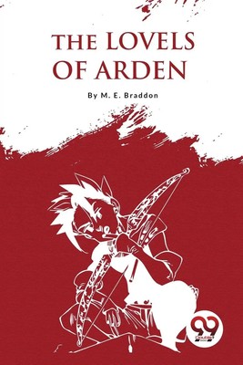 The Lovels Of Arden M. E. Braddon Taschenbuch Englisch 2023 DOUBLE 9 BOOKSLLP