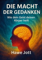 Die Macht Der Gedanken Hawe Jott
