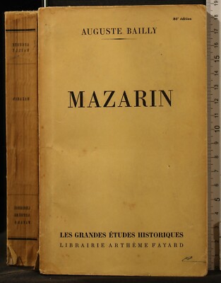 MAZARIN. AUGUSTE BAILLY. ARTHEME FAYARD.
