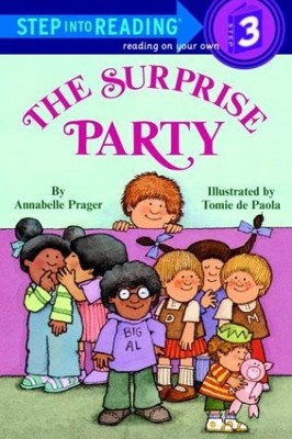The Surprise Party (Step into Reading) - Prager, Annabelle - Very Good - See...