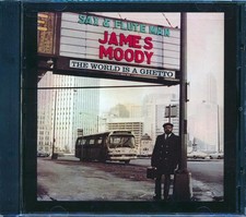 CD James Moody - The World Is A Ghetto