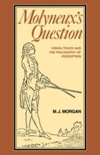 Michael J. Morgan Molyneux's Question (Paperback) (UK IMPORT)