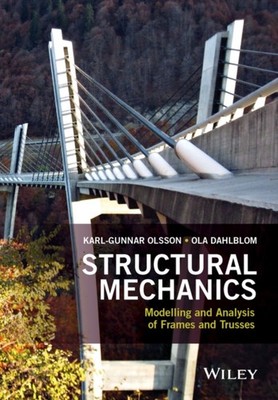 Structural Mechanics Modelling and Analysis of  by Karl-Gunnar Olsson PAPERBACK