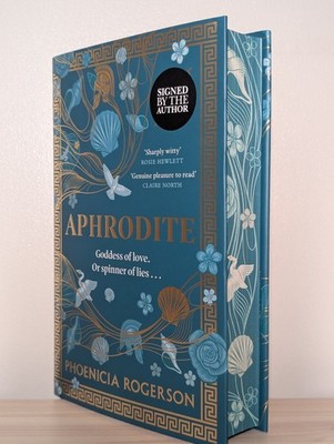 Phoenicia Rogerson SIGNED Aphrodite 1st Ed Sprayed Edges HC Rare Collectible New