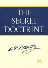 The Secret Doctrine: The Synthesis of Science, Religion, and Philosophy, Helena 