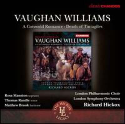 Vaughan Williams: A Cotswold Romance; The Death of Tintagiles by Matthew Brook