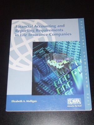 FINANCIAL ACCOUNTING & REPORTING REQUIREMENTS Life Insurance Companies 2002 NEW