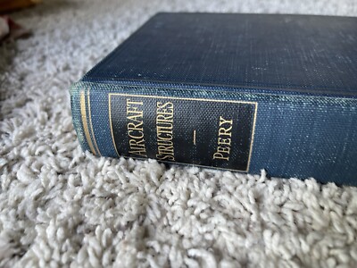 AIRCRAFT STRUCTURES BY DAVID J PEERY MCGRAW 1950- Special! See Description!!!