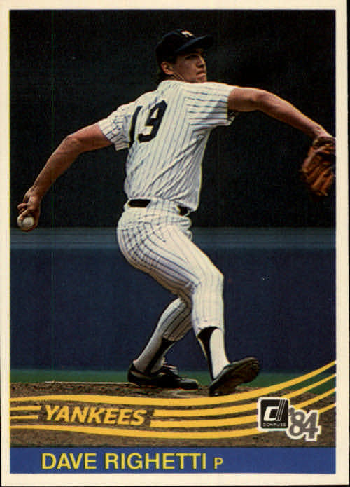 1984 Donruss 103 Dave Righetti New York Yankees