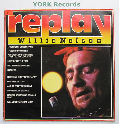 WILLIE NELSON - Replay - Excellent Condition LP Record Sierra FEDB 5007