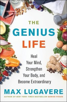 Max Lugavere The Genius Life (Gebundene Ausgabe) Genius Living (US IMPORT)