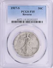 1917-S Walking Liberty Half Dollar Reverse Mintmark PCGS F-15