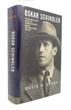 Oskar Schindler: The Untold Account of His Life, Wartime Activities, and the...