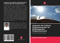 Wondimu Meka Menja | Impacto Da Cultura Organizacional No Desempenho...