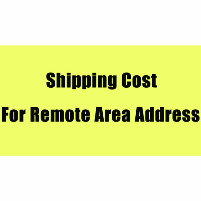 Additional shipping cost for Remote Area Address