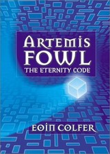 Artemis Fowl the Eternity Code Hardcover Eoin Colfer