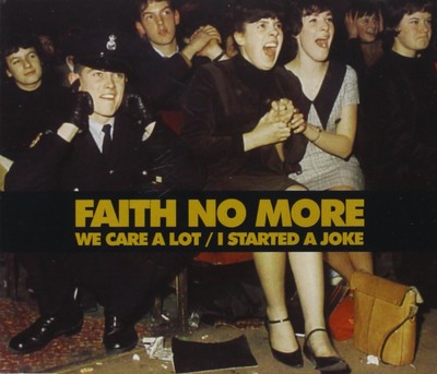 Faith No More - We Care a Lot/I Started a Joke | CD