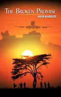 The Broken Promise Naom Nyarigoti Taschenbuch Kartoniert / Broschiert Englisch