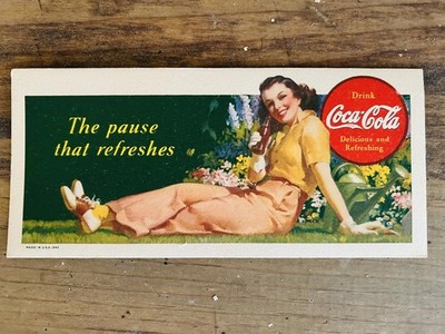 Vintage 1941 Coca Cola Blotter Advertising The Pause Coke Soda Advertising