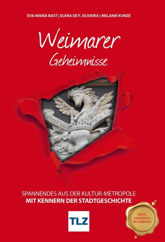 Thumbnail - Weimarer Geheimnisse | Eva-maria Bast, Elena Oliveira, Melanie Kunze |