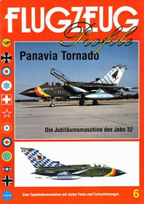 Flugzeug Profile 6 Panavia Tornado Flugzeug-Modellbau/Fotos/Bilder/Bundeswehr