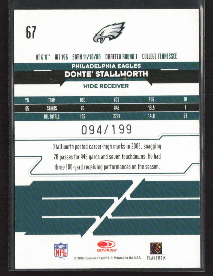 Donte Stallworth 2006 Leaf Rookies & Stars #67 Longevity Silver /199 Saints - Image 2 of 2