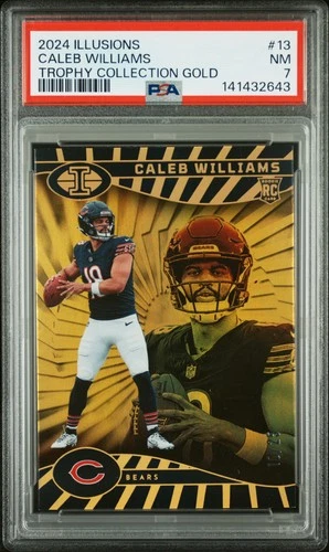 2024 PANINI ILLUSIONS TROPHY COLL GOLD #13 CALEB WILLIAMS ROOKIE RC 10/25 PSA 7
