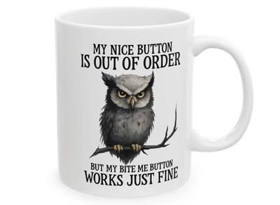 Sarcastic Mug Coffee Funny Gift For Cup Novelty 11oz Mug