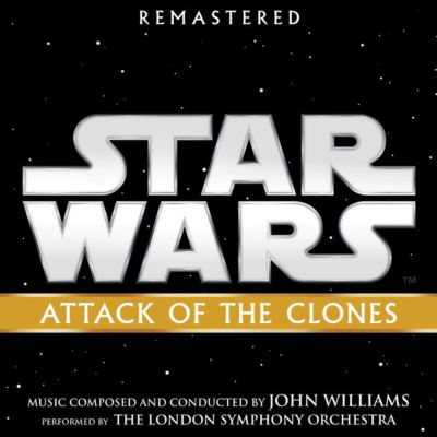 STAR WARS: ATTACK OF THE CLONES Soundtrack CD NEW Remastered John Williams