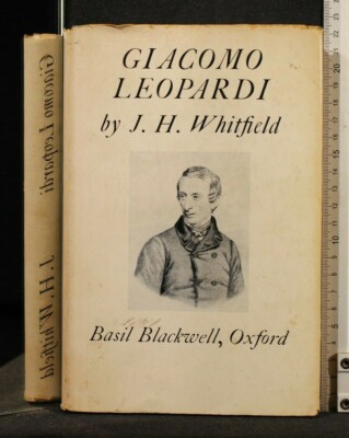 GIACOMO LEOPARDI. Whitfield. Basil Blackwell.