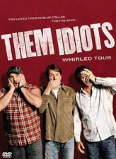 Them Idiots: Whirled Tour (DVD, 2012)DVD DISK ONLY, NO CASE,ART,Tracking