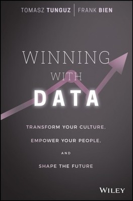 Winning with Data by Frank Bien HARDBACK 9781119257233