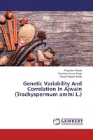 Genetic Variability And Correlation In Ajwain (Trachyspermum Ammi L.) Priyankar