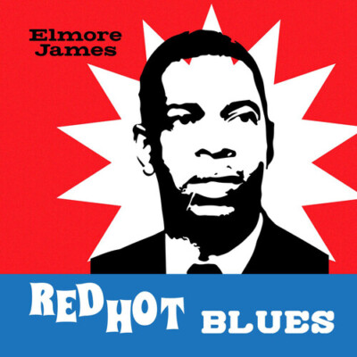 Elmore James - Red Hot Blues [Used Very Good CD] Alliance MOD
