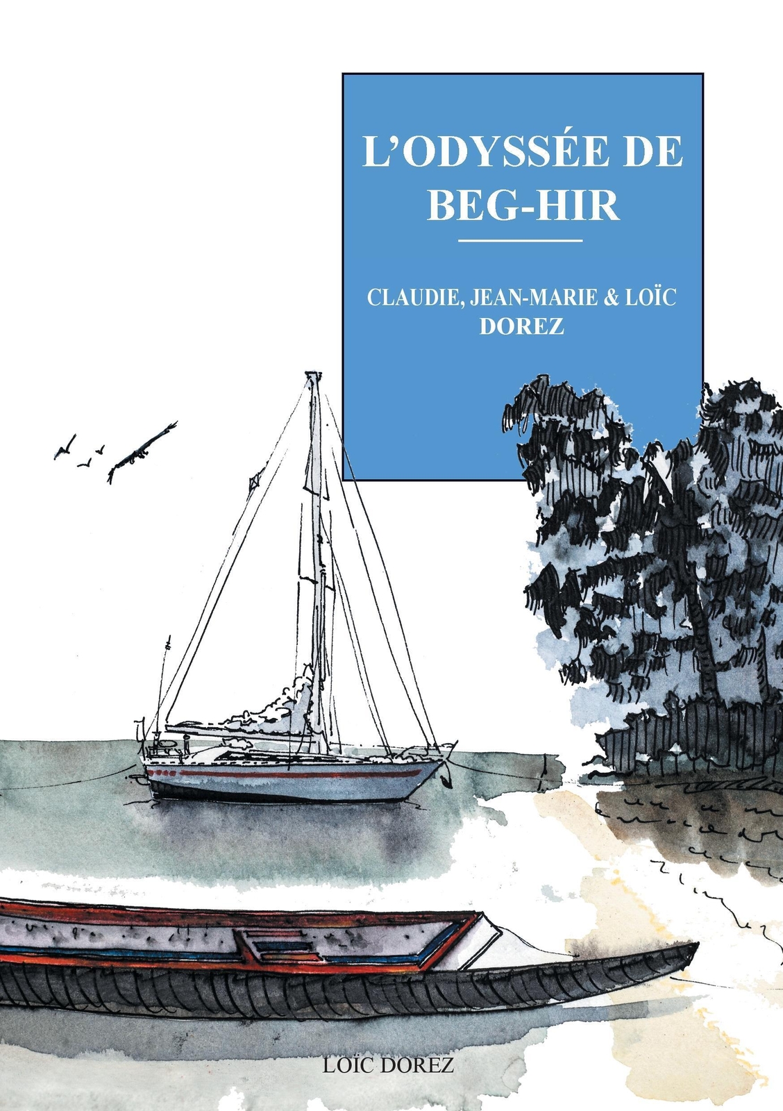 Thumbnail - Claudie Dorez (u. A.) | L'odyssée De Beg-hir | Taschenbuch |