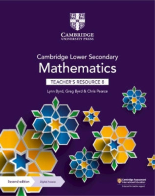 Cambridge Lower Secondary Mathematics Teacher's Resource 8 with Digital Access (