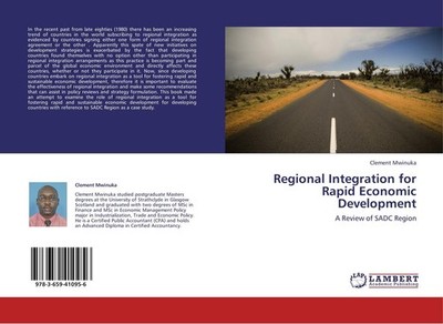 Regional Integration for Rapid Economic Development Clement Mwinuka