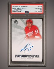Gustav Nyquist RC PSA 10 2011-12 SP Authentic FW Auto #221 /999 Predators