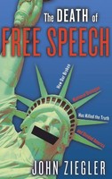 The Death Of Free Speech | John J. Ziegler | Buch | Gebunden | Englisch | 2005