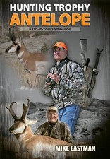 HUNTING TROPHY ANTELOPE By Mike Eastman - Har...