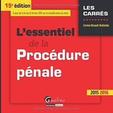 L'essentiel de la procedure penale 2015-2016