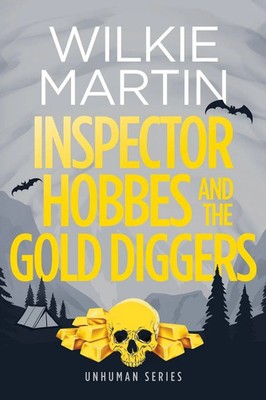 Wilkie Martin | Inspector Hobbes and the Go*d Diggers | Taschenbuch | Englisch