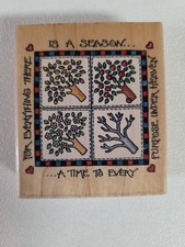 Rubber Stampede "For Everything There Is A Season" Wood Mounted Stamp A1783H