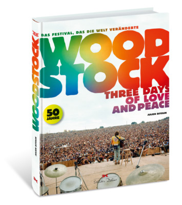 Woodstock Three Days of Love and Peace Musiker Tracks Band Buch Biografie NEU