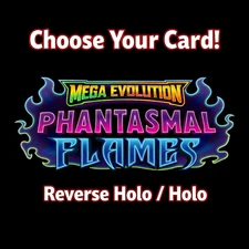 Pokemon ME02 Phantasmal Flames Choose Your Card! (Reverse Holo & Holo)