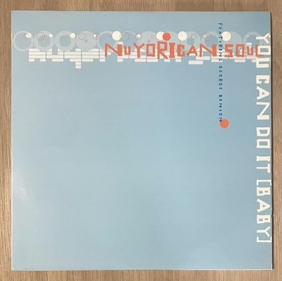 Nuyorican Soul Featuring George Benson / You Can Do It (Baby) Giant Step GSR12 3